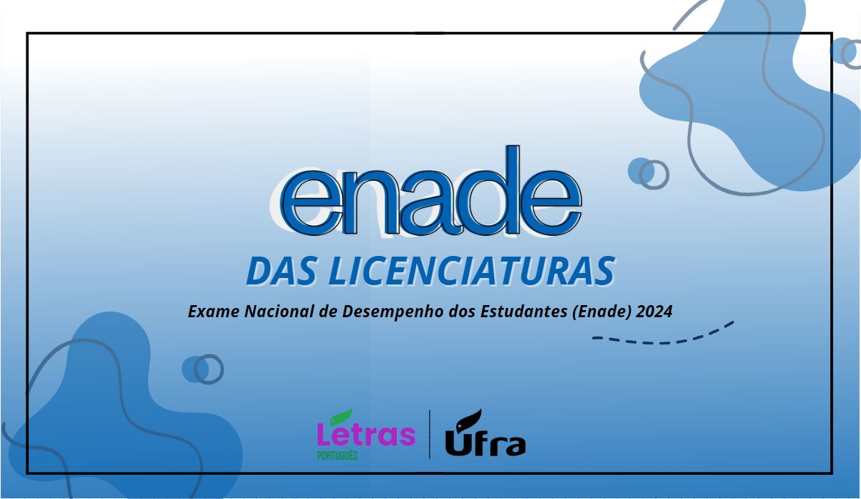 ENADE DAS LICENCIATURAS 2024